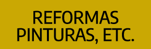 Reformas pinturas, etc.