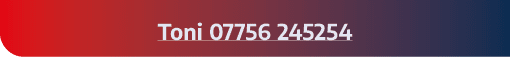 Toni 07756 245254 