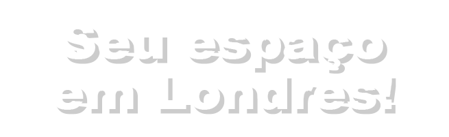 Seu espaço em Londres 